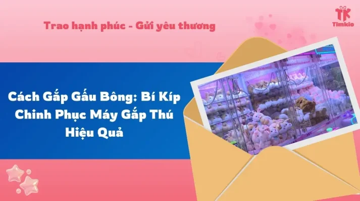 Cách gắp gấu bông