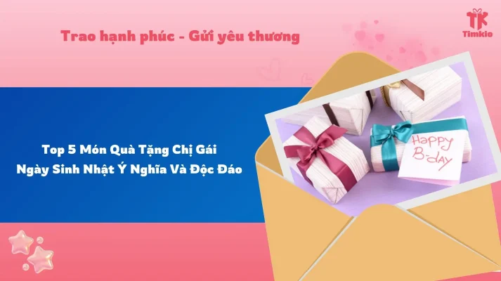 quà tặng chị gái ngày sinh nhật